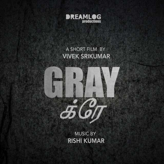 Gray (Main Theme)