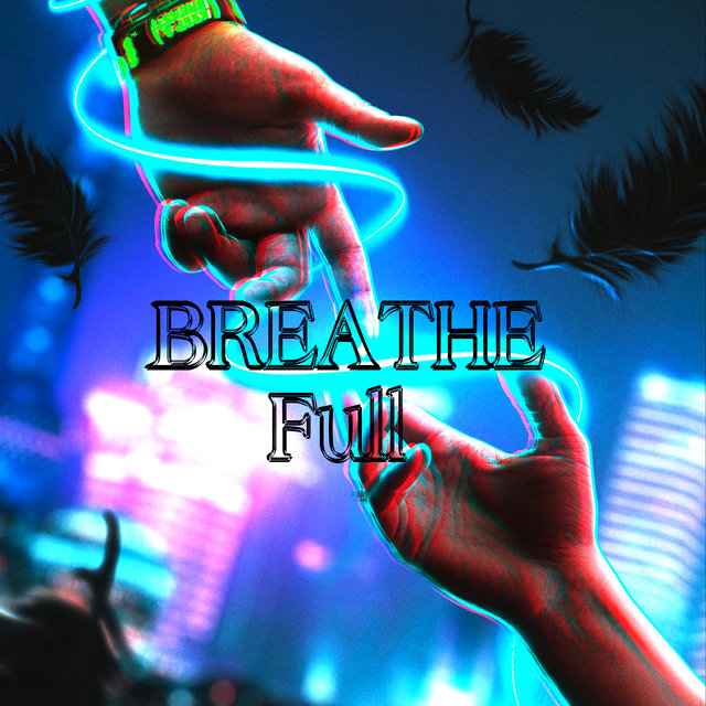 Breathe Full (feat. Iygo)