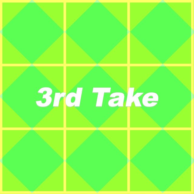 3rd Take