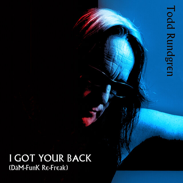 I Got Your Back (Dam-Funk Re-Freak)