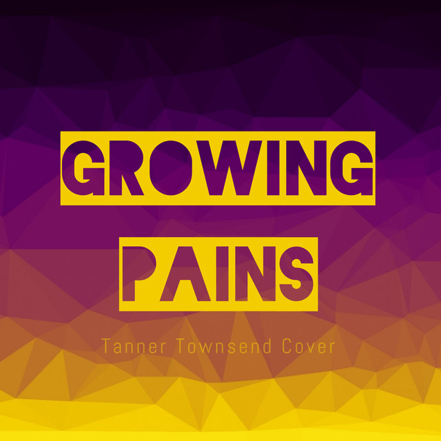 Growing Pains