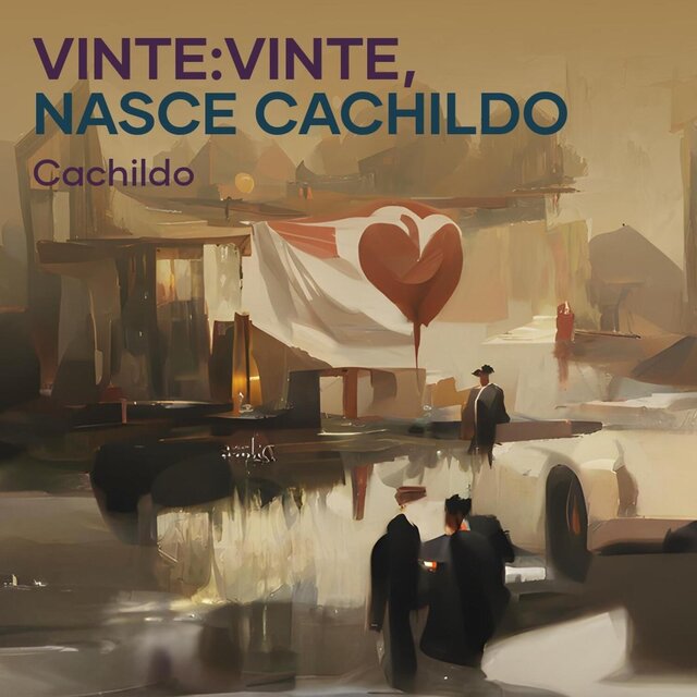 Vinte: Vinte, Nasce Cachildo