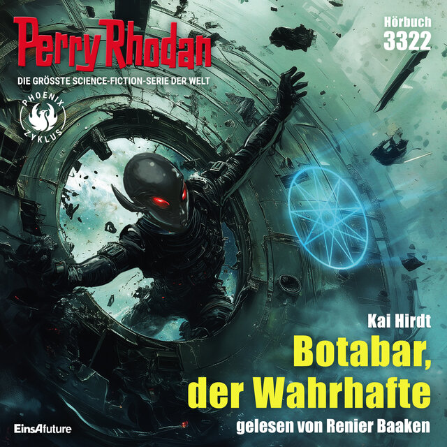 Botabar, der Wahrhafte - Perry Rhodan - Erstauflage 3322 (Ungekürzt)