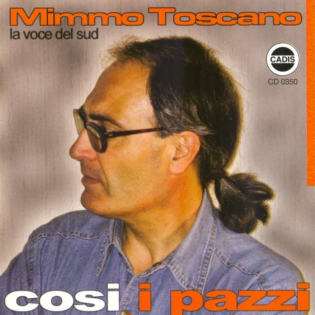 Cosi i pazzi