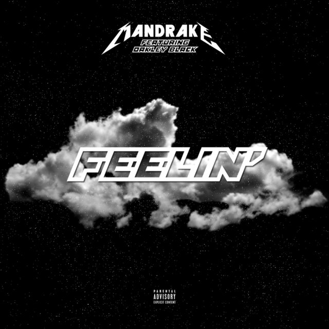 Feelin' (feat. Oakley Black)