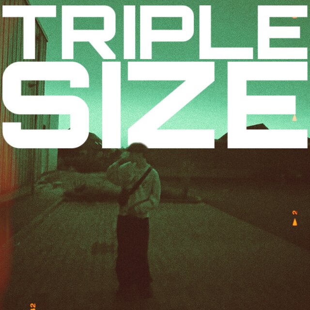 Triple Size