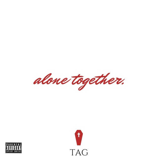 Alone Together.
