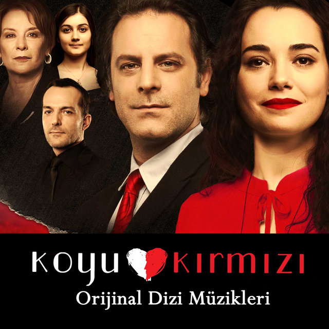 Koyu Kırmızı (Orijinal Dizi Müzikleri)
