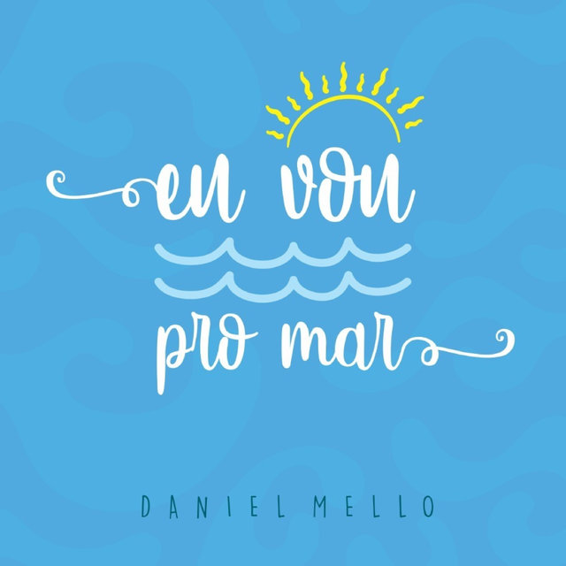 Eu Vou Pro Mar