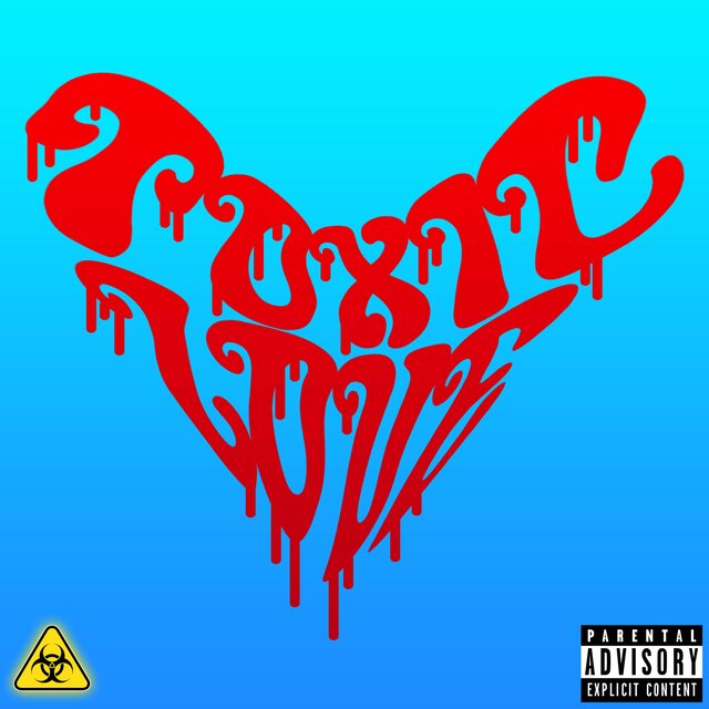 Toxic Love