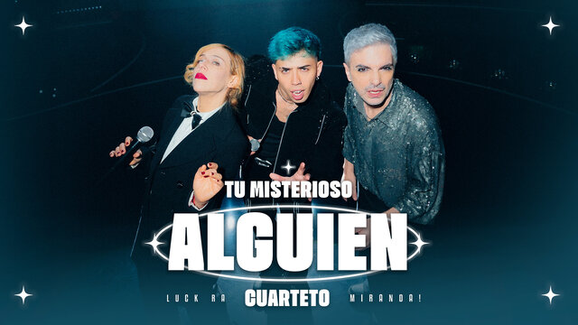 TU MISTERIOSO ALGUIEN (CUARTETO) (feat. Miranda!) (Official Video)