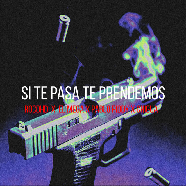 Si Te Pasa Te Prendemos