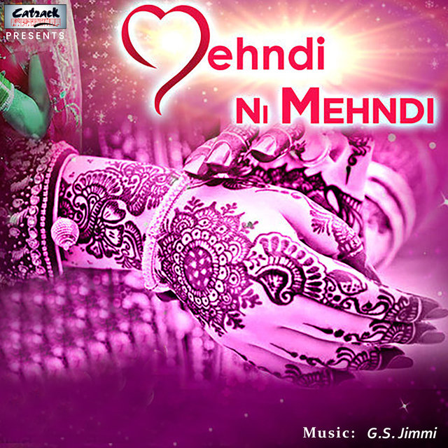 Mehndi Ni Mehndi - Single