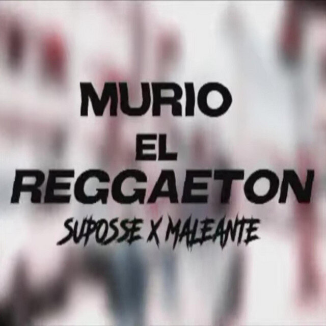 Murio El Reggaeton