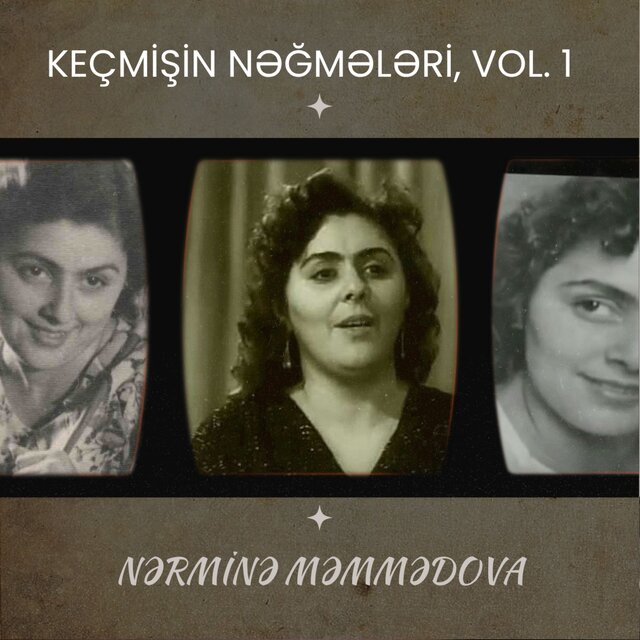 Keçmişin Nəğmələri, Vol. 1