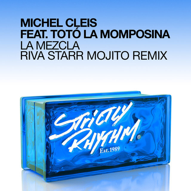 La Mezcla (Riva Starr Remix)