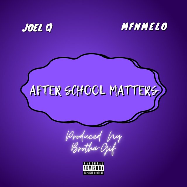 After School Matters (feat. MfnMelo)