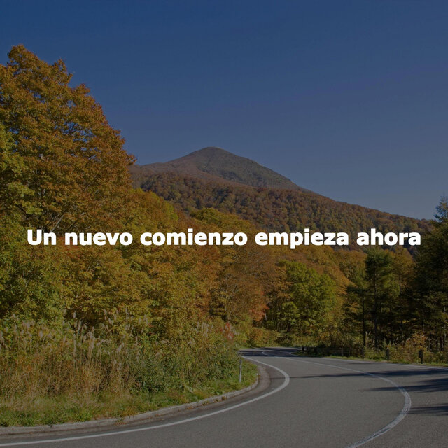 Un nuevo comienzo empieza ahora