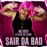 Sair da Bad
