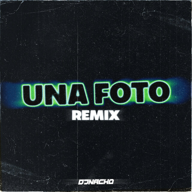 Una Foto 2 (Remix)