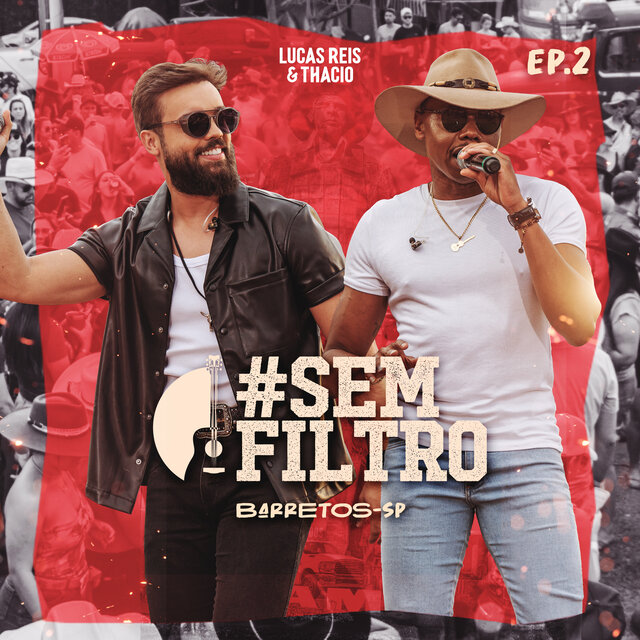 #Sem Filtro (Barretos - Sp), Ep. 2 (Ao Vivo)