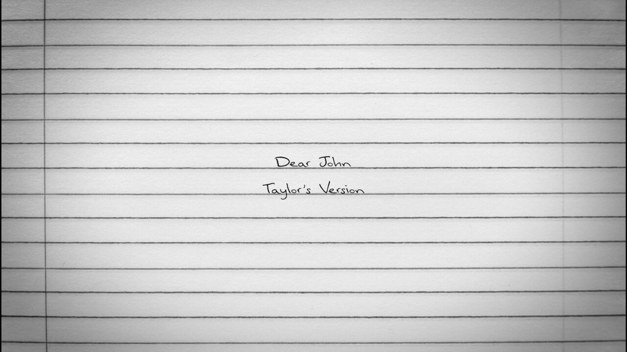 Dear John (Taylor's Version) (Lyric Video)