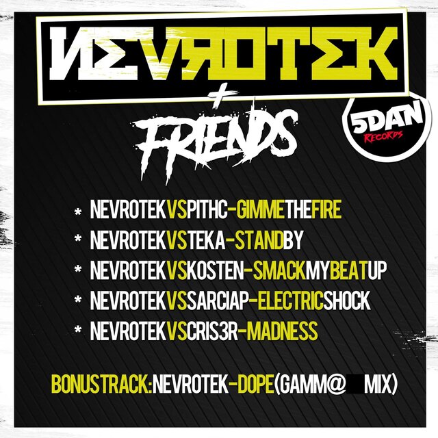 Nevrotek + Friends
