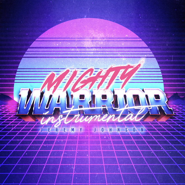 Mighty Warrior (Instrumental)