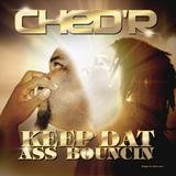 Keep Dat Ass Bouncin