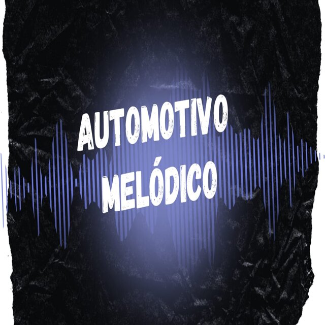 AUTOMOTIVO MELÓDICO