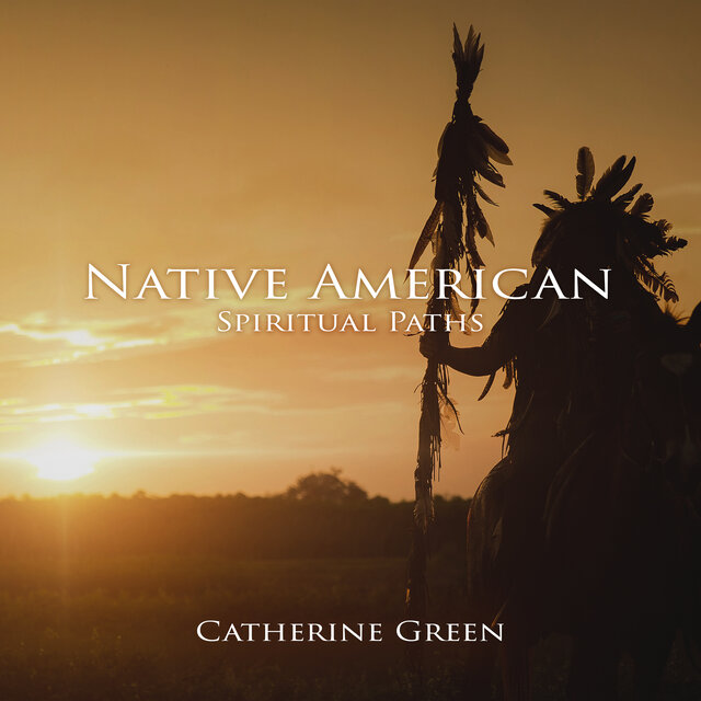 Native American Spiritual Paths