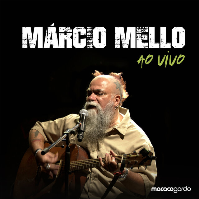 Márcio Mello - Ao Vivo (Ao Vivo)