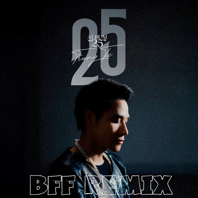 25 (BFF Remix)