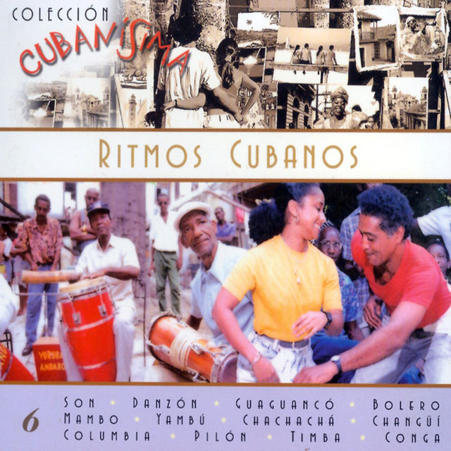 Colección Cubanísima: Ritmos Cubanos, Vol. 6