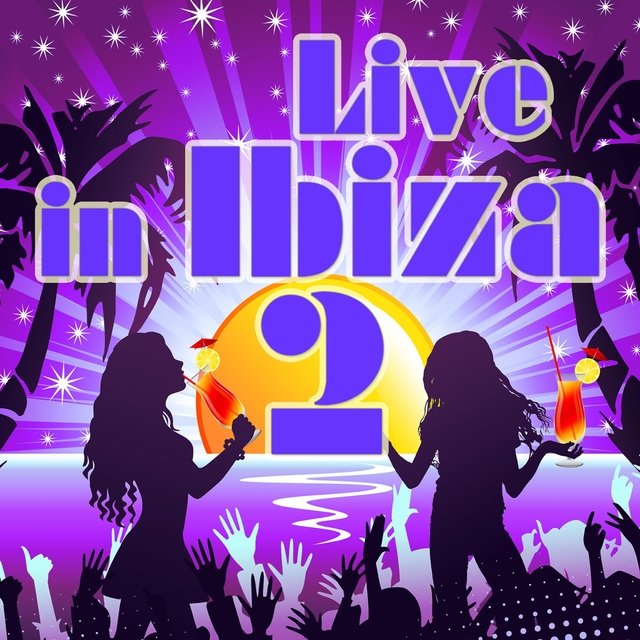 Live In Ibiza, Vol. 2