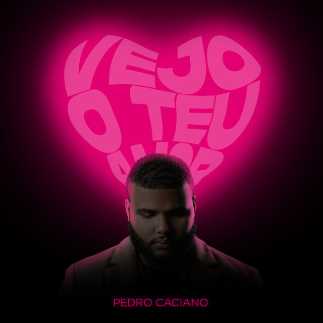 Vejo o Teu Amor