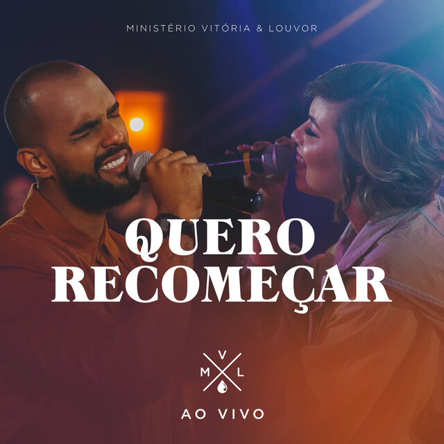Quero Recomeçar (Ao Vivo) (Playback)