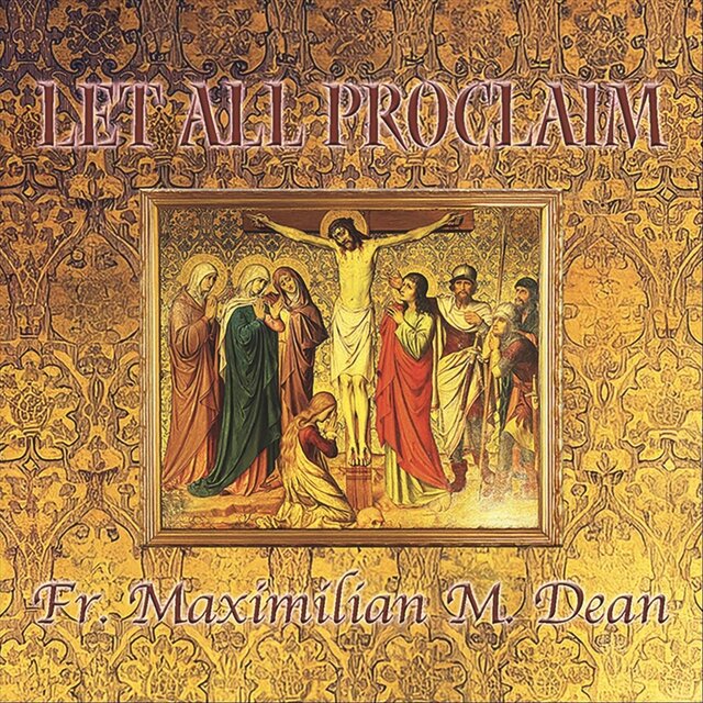 Let All Proclaim