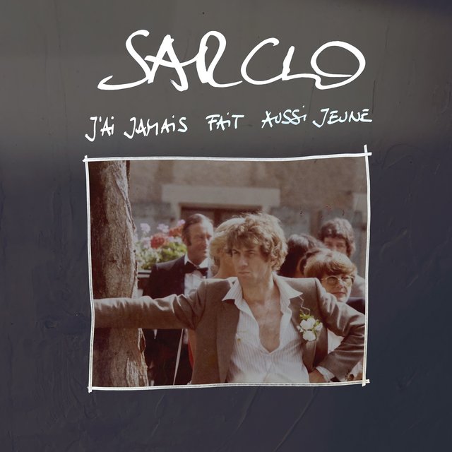 J'ai jamais fait aussi jeune (Sarclo le bouquin)