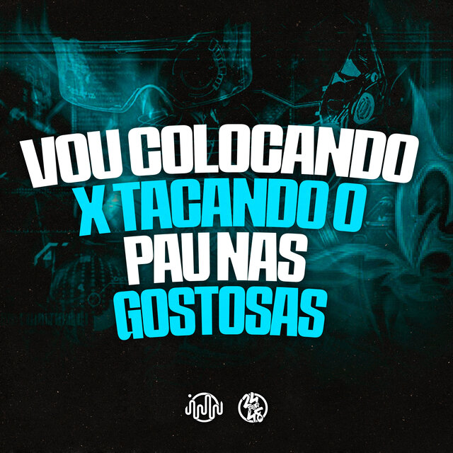 Vou Colocando X Tacando o Pau nas Gostosas