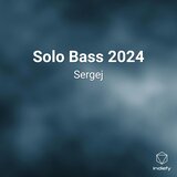 Solo Bass 2024