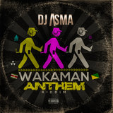 Wakaman Anthem Riddim (Instrumental)