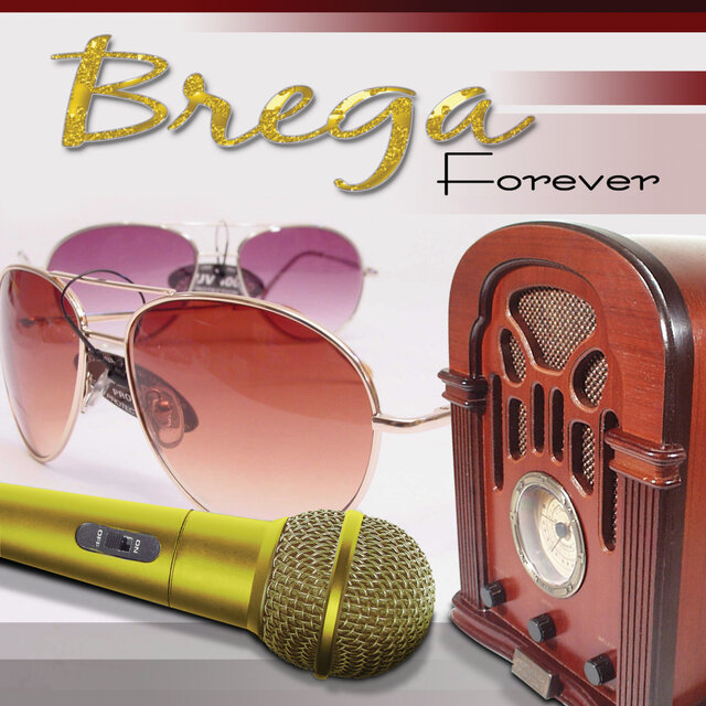 Brega Forever