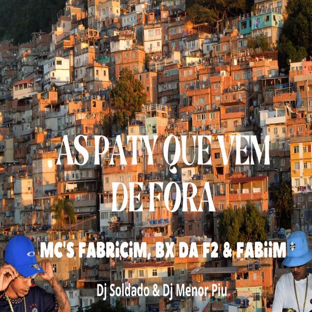 As Paty Que Vem de Fora