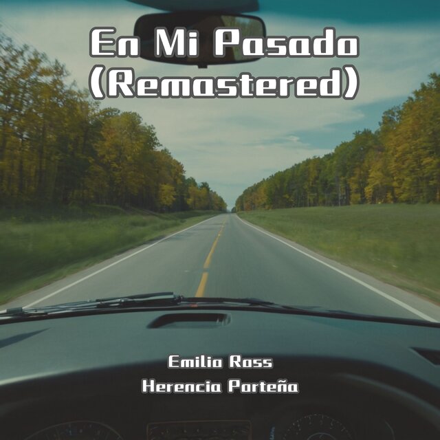 En Mi Pasado (Remastered)