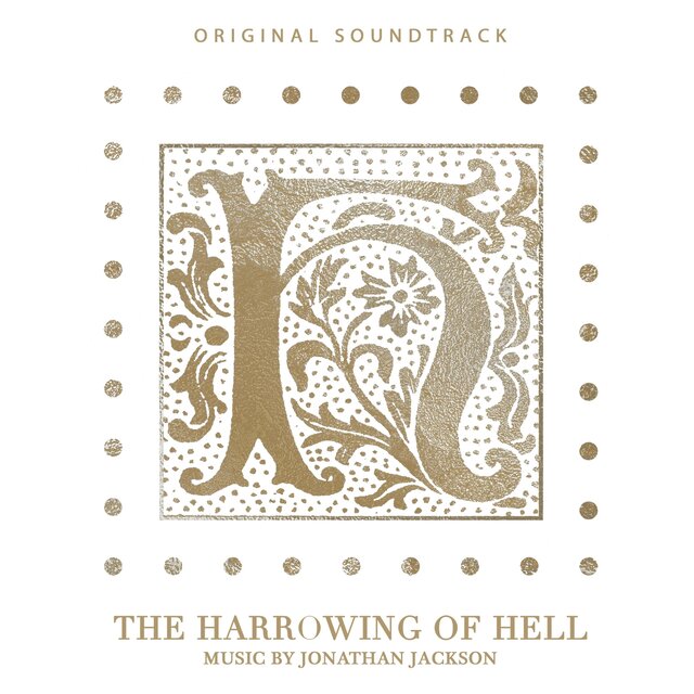 The Harrowing of Hell (Official Soundtrack)