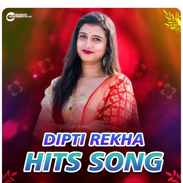 Dipti Rekha Hits Song