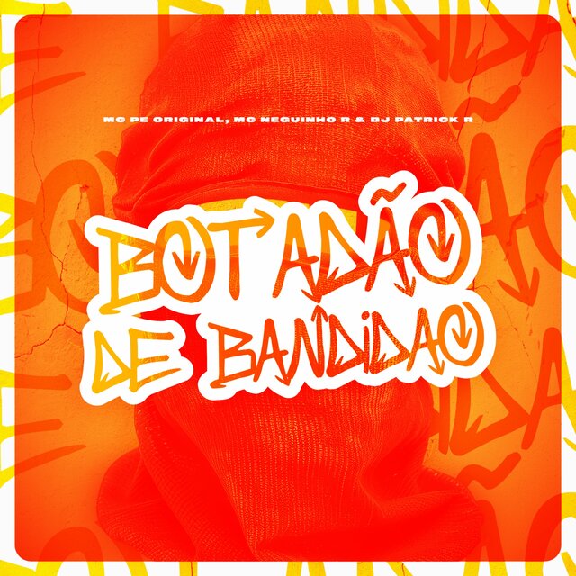 Botadão de Bandidão