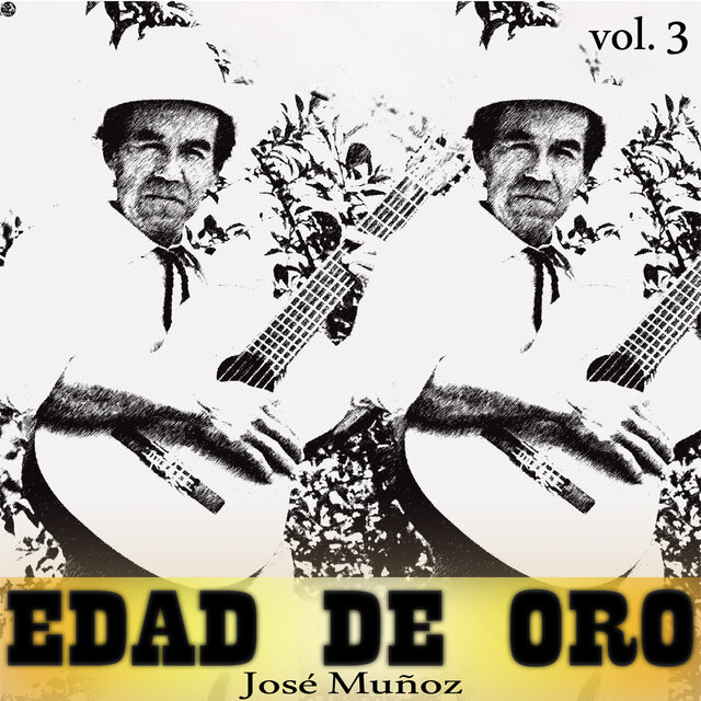 Edad De Oro, Vol. 3