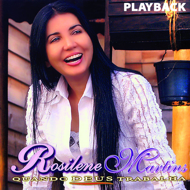 Quando Deus Trabalha (Playback)